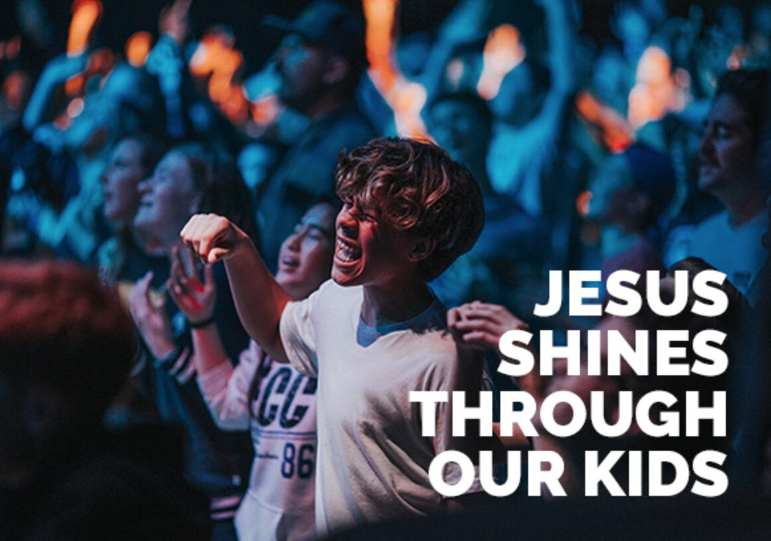Jesus Shines Through Our Kids